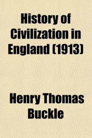 Cover of History of Civilization in England (Volume 1, P. 1)