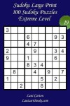 Book cover for Sudoku Large Print for Adults - Extreme Level - N°19