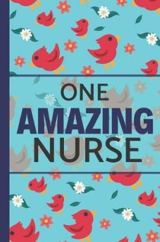 Cover of One Amazing Nurse