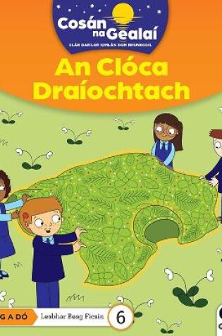 Cover of COSAN NA GEALAI An Cloca Draiochtach