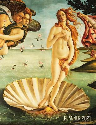 Book cover for Birth of Venus Daily Planner 2021
