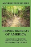 Book cover for Historic Highways of America