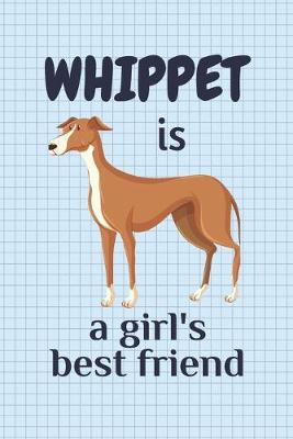 Book cover for Whippet is a girl's best friend