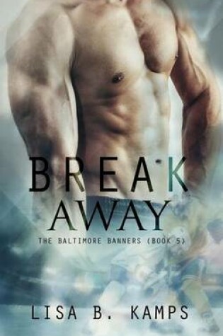 Cover of Break Away