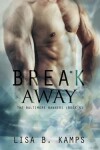 Book cover for Break Away