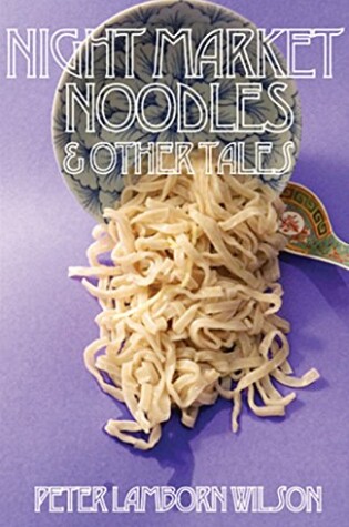 Cover of Night Market Noodles