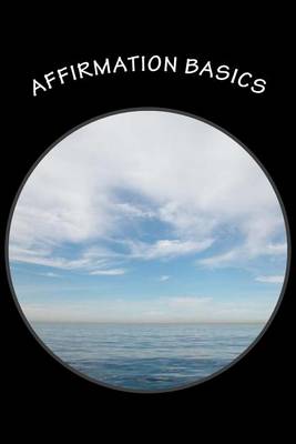 Book cover for Affirmation Basics