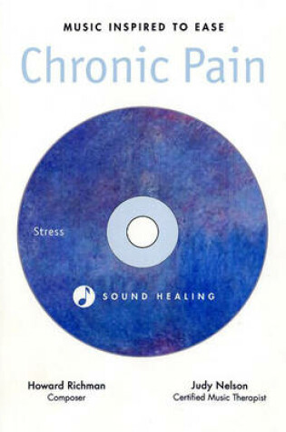 Cover of Sounds of Healing: Ease Chronic Pain