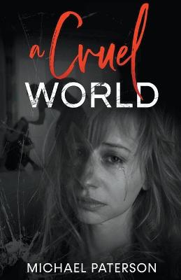 Book cover for A Cruel World