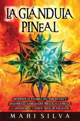 Book cover for La Glandula Pineal