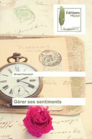 Cover of Gérer ses sentiments