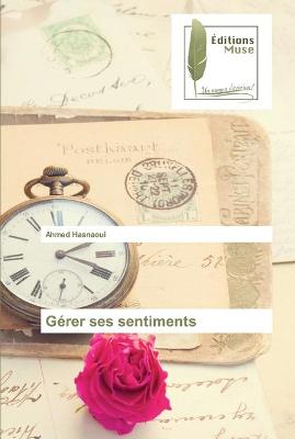 Book cover for Gérer ses sentiments