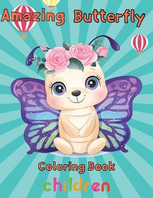 Book cover for Amazing Butterfly Coloring Book Children