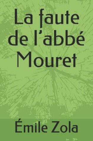 Cover of La faute de l'abbé Mouret