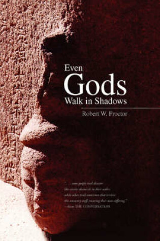 Cover of Even Gods Walk in Shadows