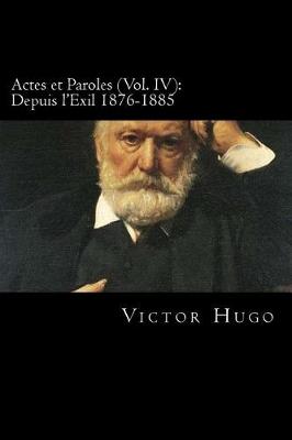 Cover of Actes et Paroles (Vol. IV)
