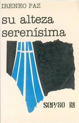 Book cover for Su Alteza Serenisima