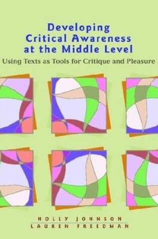 Cover of Developing Critical Awareness at the Middle Level