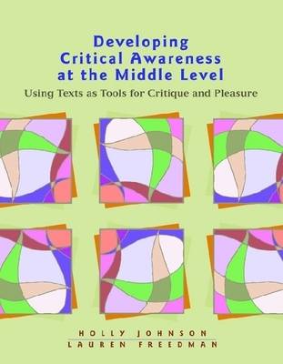 Book cover for Developing Critical Awareness at the Middle Level