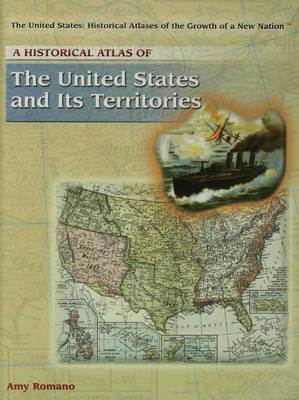 Book cover for A Historical Atlas of the United States and Its Territories