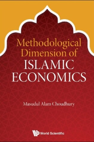 Cover of Methodological Dimension Of Islamic Economics