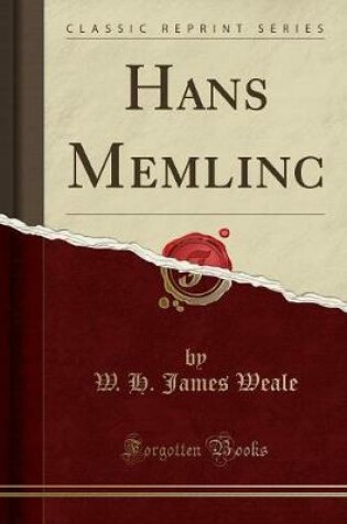 Cover of Hans Memlinc (Classic Reprint)