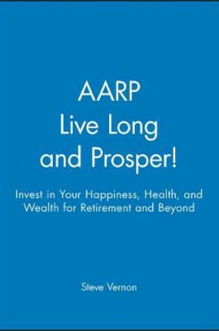 Cover of AARP Live Long and Prosper!