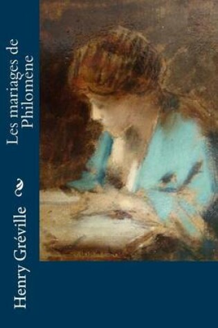 Cover of Les mariages de Philomene
