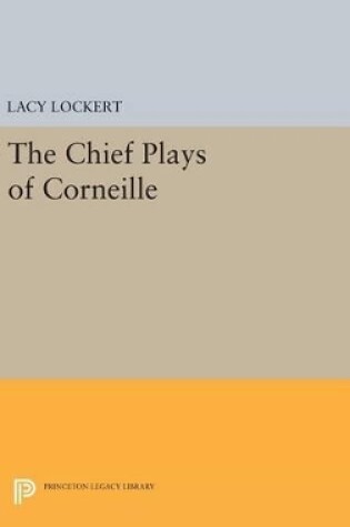 Cover of Chief Plays of Corneille