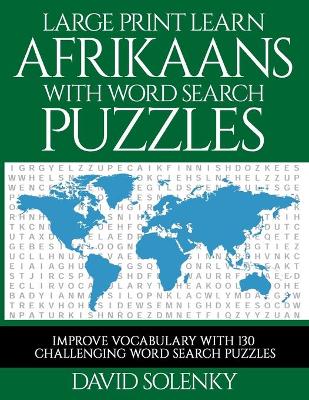 Book cover for Large Print Learn Afrikaans with Word Search Puzzles