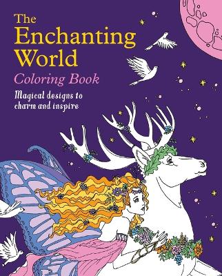 Book cover for The Enchanting World Coloring Book