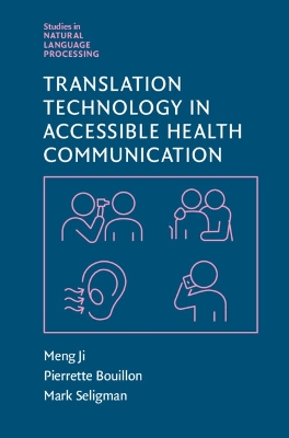 Cover of Translation Technology in Accessible Health Communication