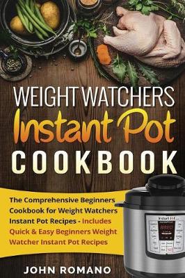 Book cover for Weight Watchers Instant Pot Cookbook