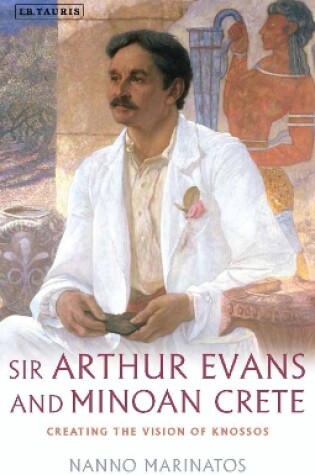 Cover of Sir Arthur Evans and Minoan Crete