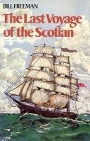 Cover of The Last Voyage of the Scotian