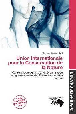 Cover of Union Internationale Pour La Conservation de La Nature