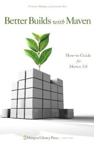 Cover of Better Builds With Maven