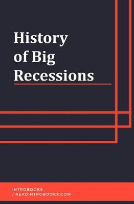 Book cover for History of Big Recessions