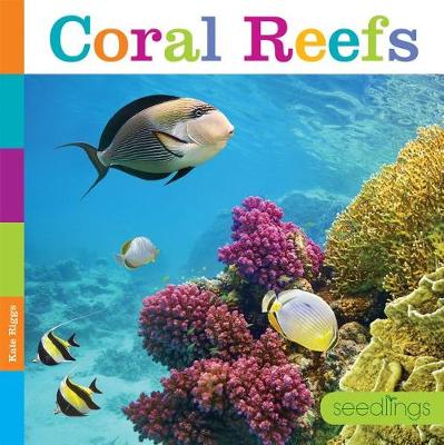 Book cover for Seedlings: Coral Reefs