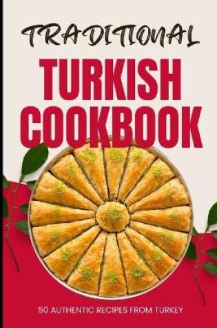 Cover of Traditional Turkish Cookbook