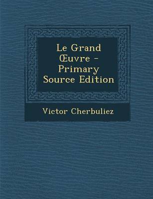 Book cover for Le Grand Uvre