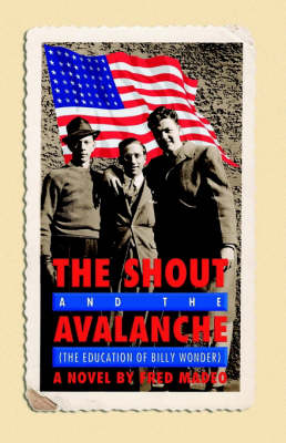 Book cover for The Shout and the Avalanche