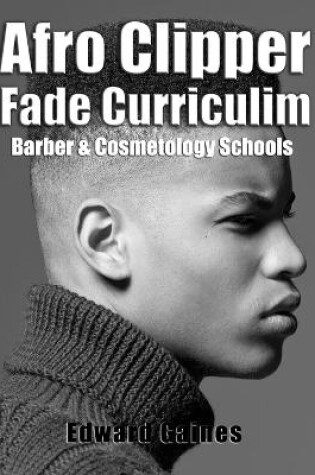 Cover of Afro Clipper Fade Curriculum