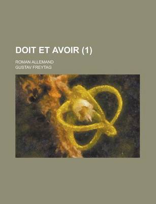 Book cover for Doit Et Avoir (1); Roman Allemand