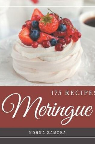 Cover of 175 Meringue Recipes