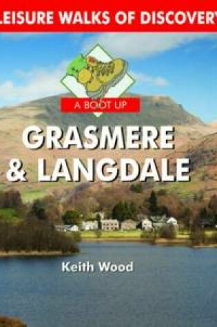 Cover of A Boot Up Grasmere  and Langdale