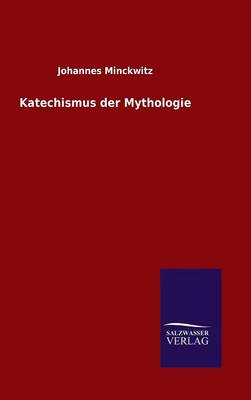 Book cover for Katechismus der Mythologie