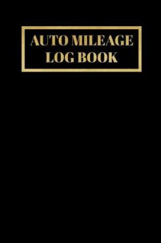 Cover of Auto Mileage Log