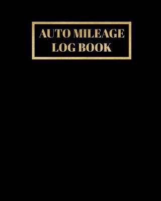 Book cover for Auto Mileage Log