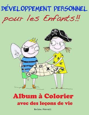 Book cover for Developpement Personnel pour les Enfants!!